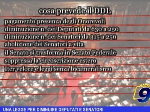Una legge per diminuire Deputati e Senatori