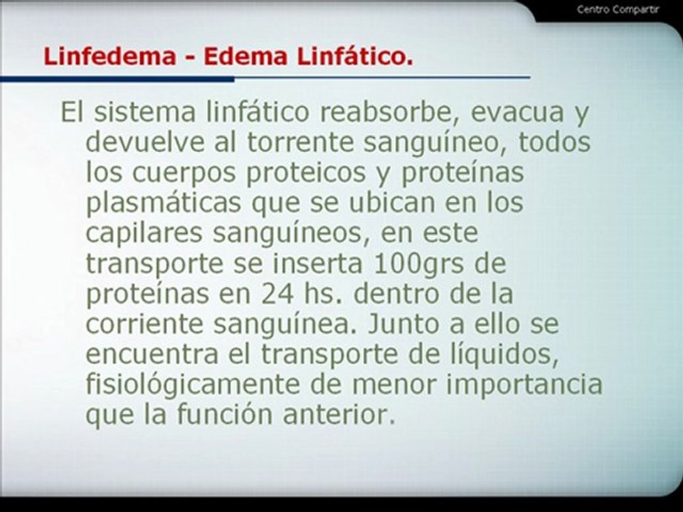 Linfedema - Edema Linfático.