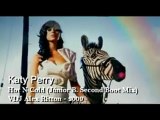 Katy Perry - Hot N Cold  (Júnior Second Boot Mix VDJ Alex Ritton 2009)