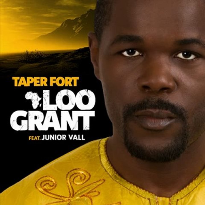 loo grant - Taper Fort - Afrika Show emission radio - Farafina Hits