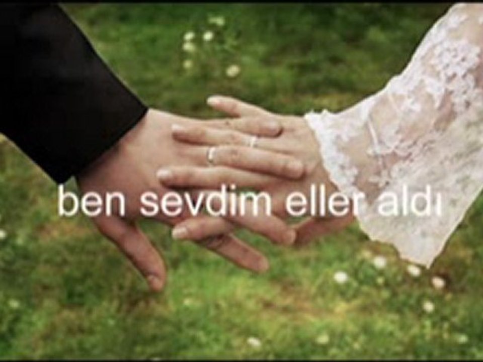 ben sevdim eller aldı