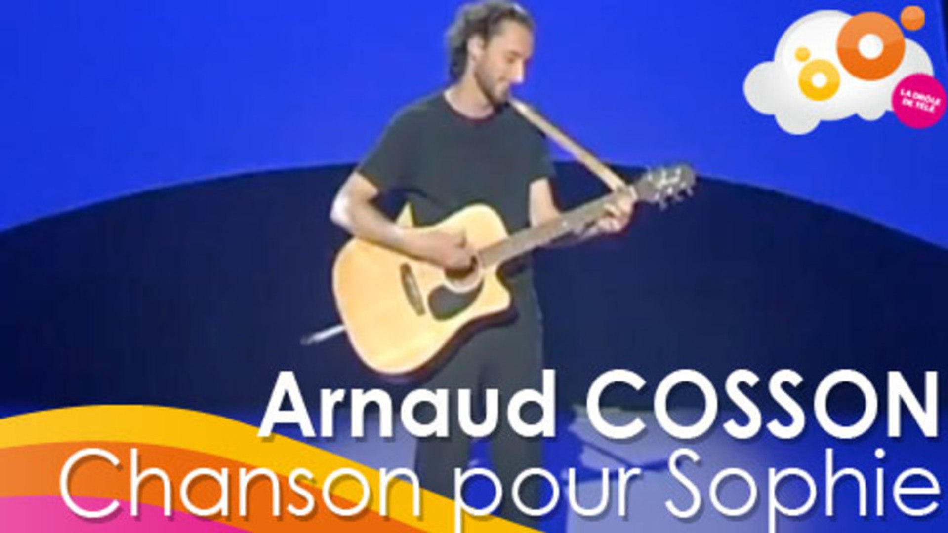 Arnaud Cosson Chanson Pour Sophie Video Dailymotion