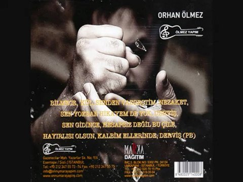 Orhan Ölmez - Sen Yoksan Hikayemde Yok (2011)