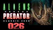 Let's Play Aliens versus Predator Classic 2000 - 26/33 - Geschnetzeltes Alienfilet