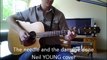 Neil YOUNG - The needle and the damage done - Cover