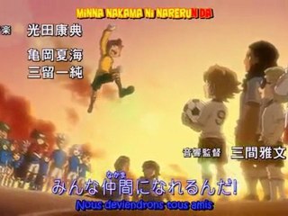 [HMP!] Inazuma Eleven Opening 6 vostfr