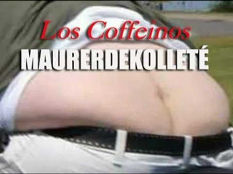 Ballermann Hits 2011 LOS COFFEINOS -Maurerdekolleté -