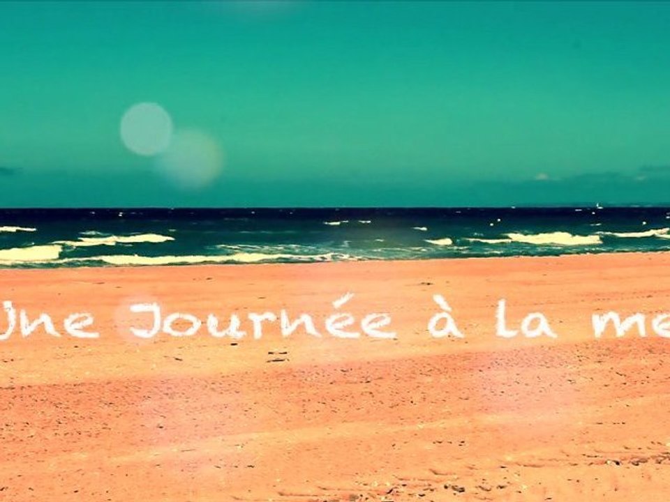 Une Journée à la mer