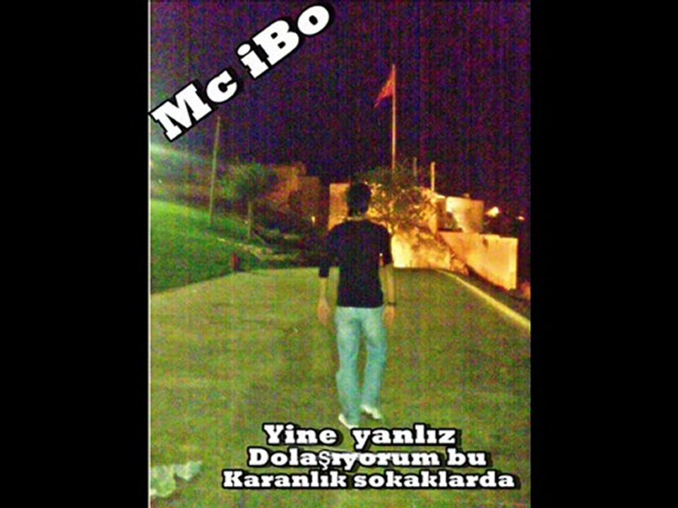 Mc iBo Neden Kaderim Böyle Annem 2o11