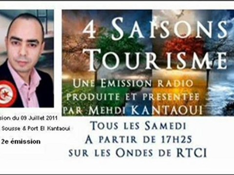 Emission Radio 4 Saisons Tourisme - Sousse & Port El Kantaoui