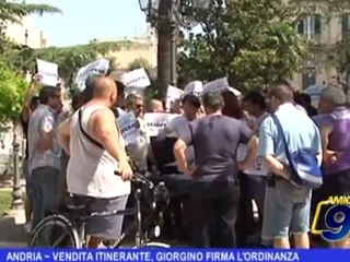 Andria | Vendita itinerante, Giorgino firma l'ordinanza