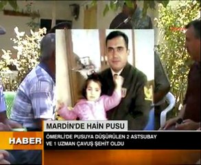 MARDİN'DE 3 ASTSUBAY ŞEHİT