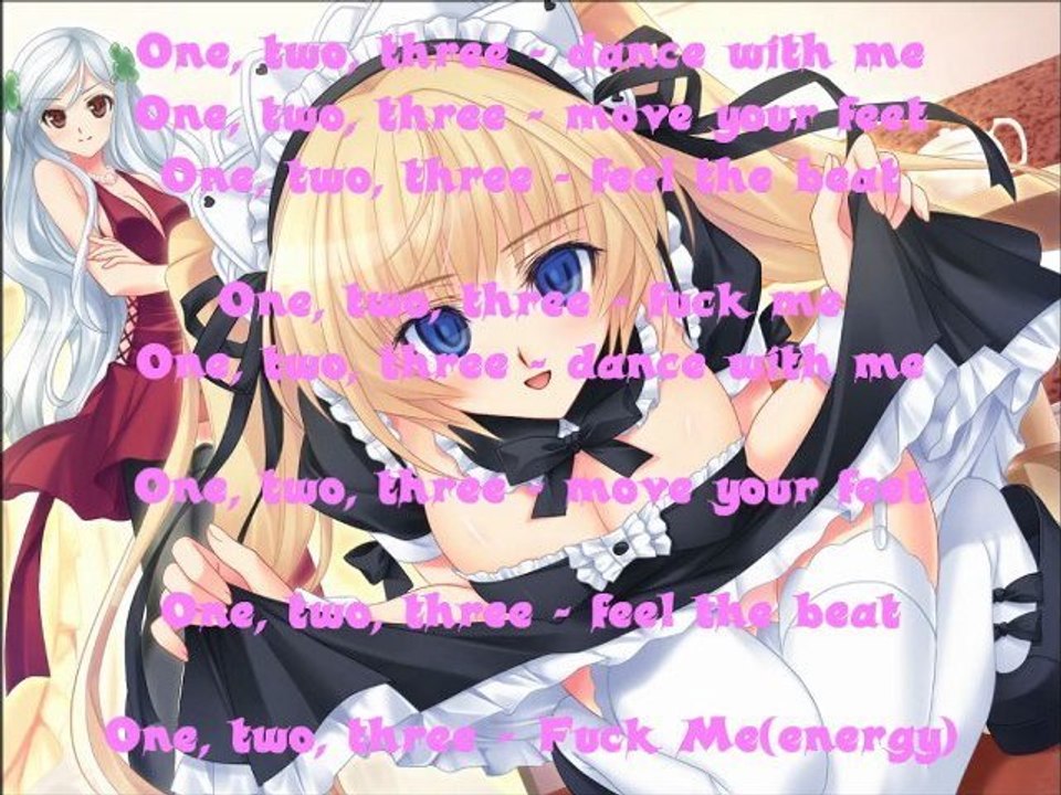 Nightcore-1 2 3 Fuck Me (energy)
