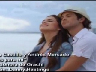 Grachi -TU ERES PARA MI VIDEO OFICIAL