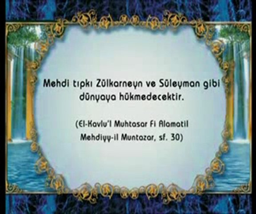 Hz. Mehdi gerçek İslam ahlakını ortaya çıkaracak