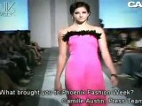 Phoenix Fashion Week TV 2009: What brought you to Phoenix Fashion Week?