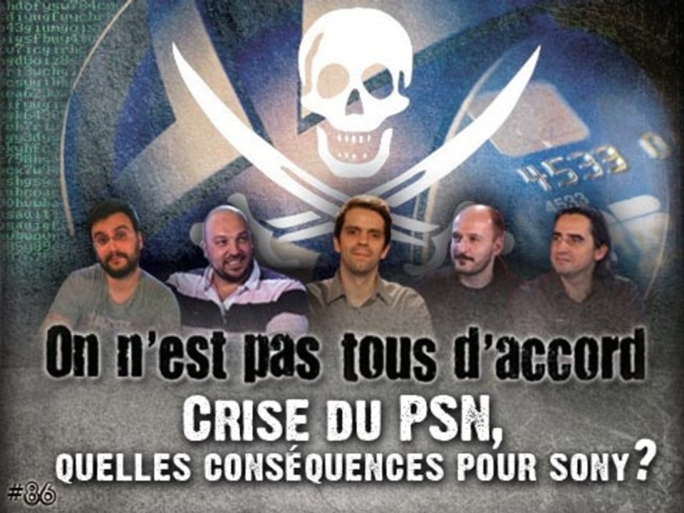 Débat #86 - Crise du PSN : Quelles conséquences pour Sony [JVN.com]