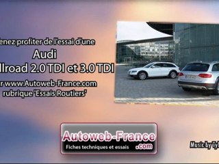 Download Video: Essai Audi A4 Allroad 2.0 TDI et 3.0 TDI - Autoweb-France