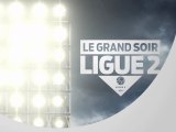 Générique - Le Grand Soir Ligue 2