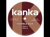Kanka 12 (2011) Dreadful Time Ft. DANMAN _ Dreadful Dub Humble Dub 1_2 -