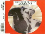 ANGELINA - The power of love (mid may night mix)