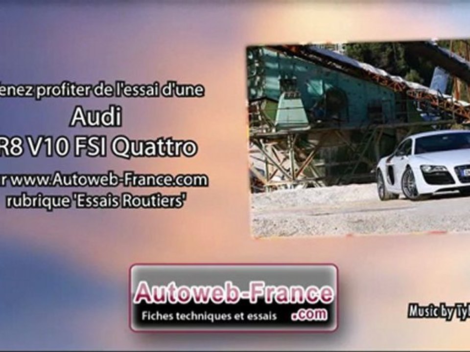 Essai Audi R8 V10 FSI Quattro - Autoweb-France