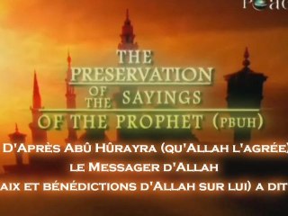 La Preuve que l'Islam est la Vérité Pt 4 (La préservation des paroles du Prophète)
