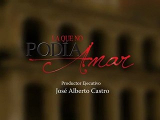 promo: la que no podia amar Inicia 1 de agosto a las 7 15