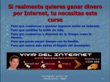 Vivir del internet - Curso vivir del internet de como ganar dinero en internet 100% gratis