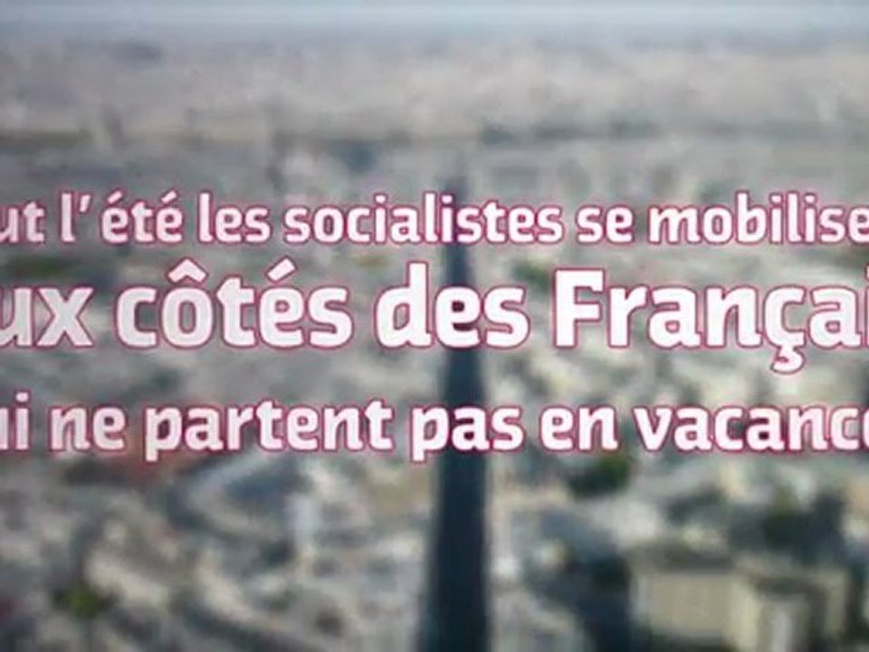 Les socialistes se mobilisent aux côtés des français qui ne partent pas en vacances