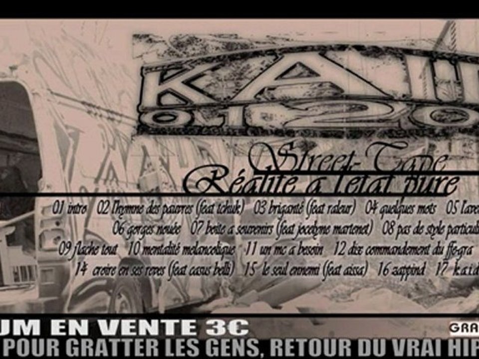 KAID'01200 "Un MC a besoin"(2011)