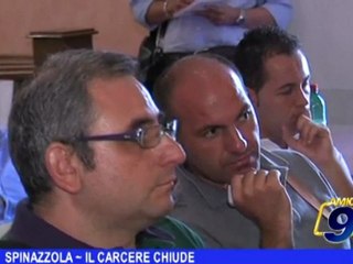 Spinazzola | Il carcere chiude