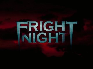 Fright Night  - Bande-Annonce / Trailer #2 [VF|HD]