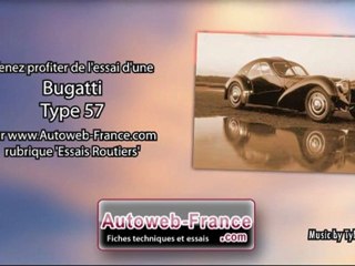 Essai Bugatti Type 57 - Autoweb-France