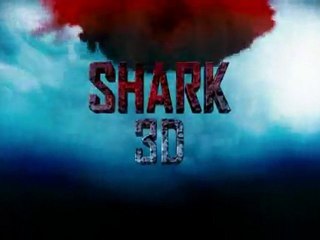 Shark 3D Bande Annonce