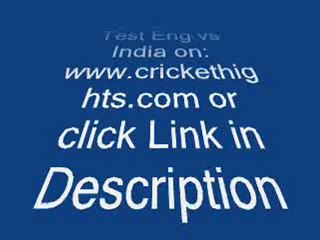 England vs India 2nd Test July 29-07-11 Live Stream Online