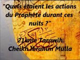 26. Quelles étaient les actions du Prophète (saw) durant ces nuits? {Cheikh Ibrahim Mulla}