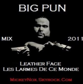 Big Pun - Leather Face / Ne2s Mix 2011 (Remix By MickeyNox)