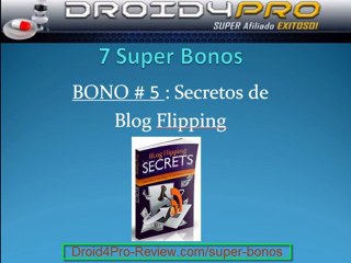 Droid4Pro - 7 Super Bonos - Complemento Perfecto