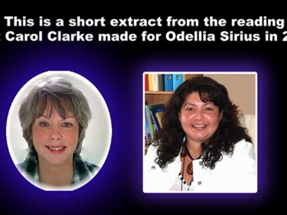 Psychic Carol Clarke (friend of David Icke) about Odellia Sirius.