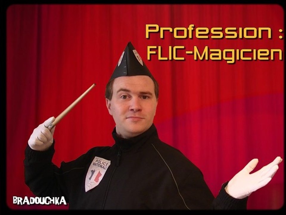 Profession : Flic-Magicien