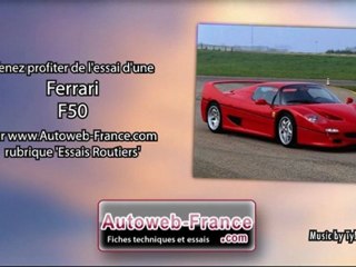 Essai Ferrari F50 - Autoweb-France