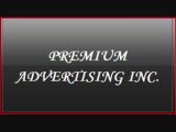 Premium Advertising Inc - Philadelphia PA