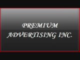 Premium Advertising Inc - Philadlephia Marketing