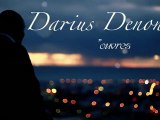 DARIUS DENON - TEASER OUVRES-MOI 2011