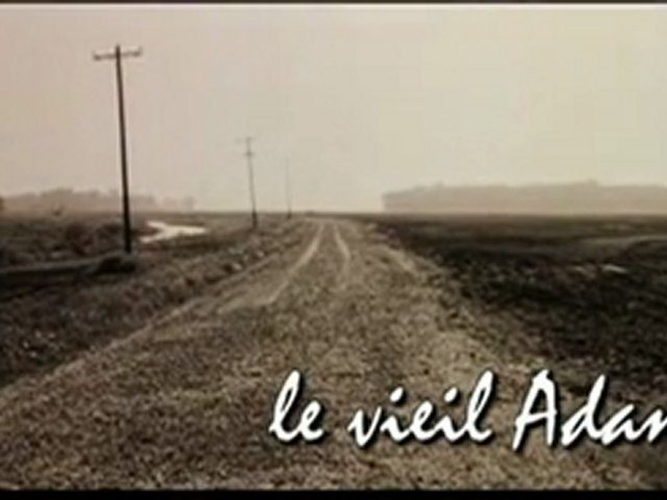 Exil le vieil adams