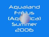 Aquatica Summer 2006