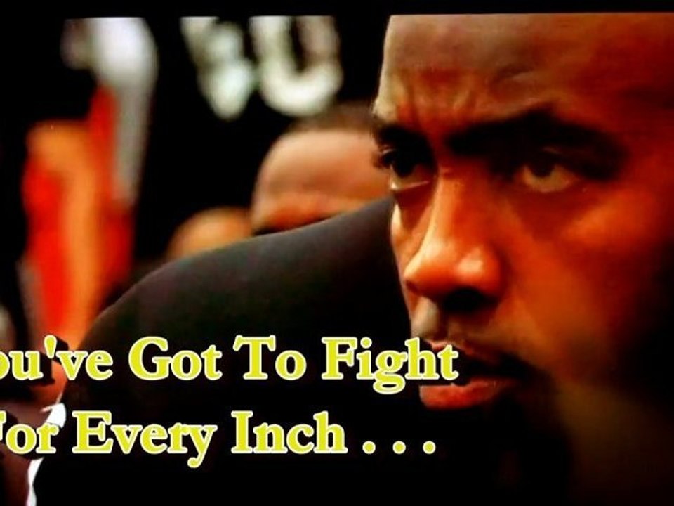Fight For Every Inch - Al Pacino - Spencer C. Young