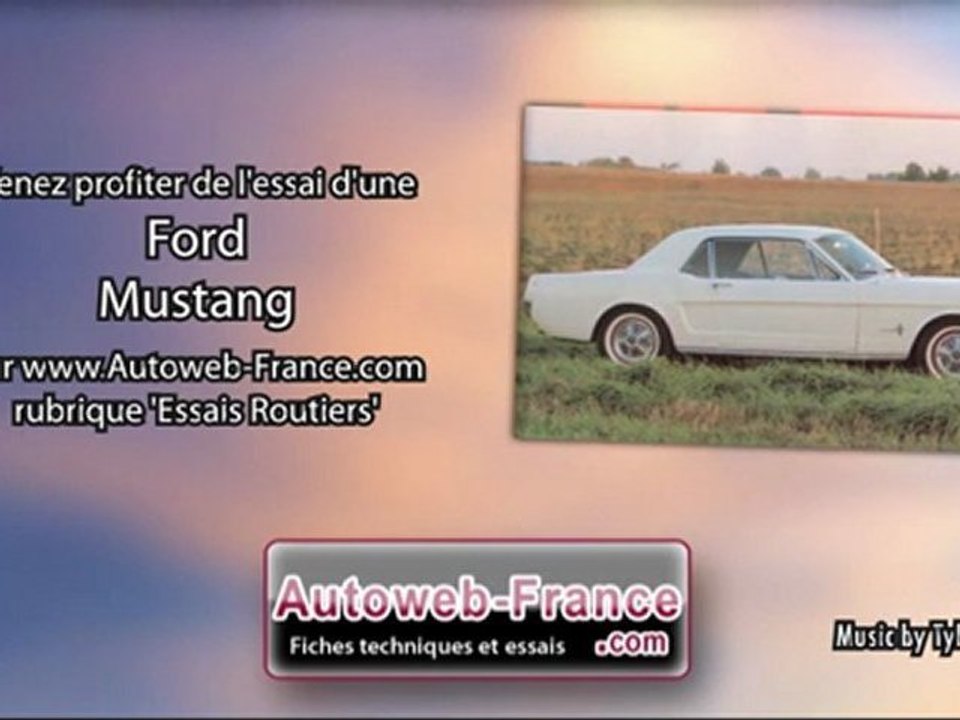 Essai Ford Mustang - Autoweb-France