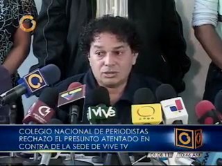 Rechazo a agresiones a Vive TV